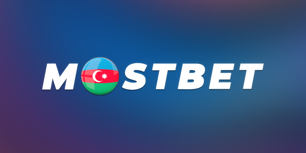 mostbet в Азербайджане